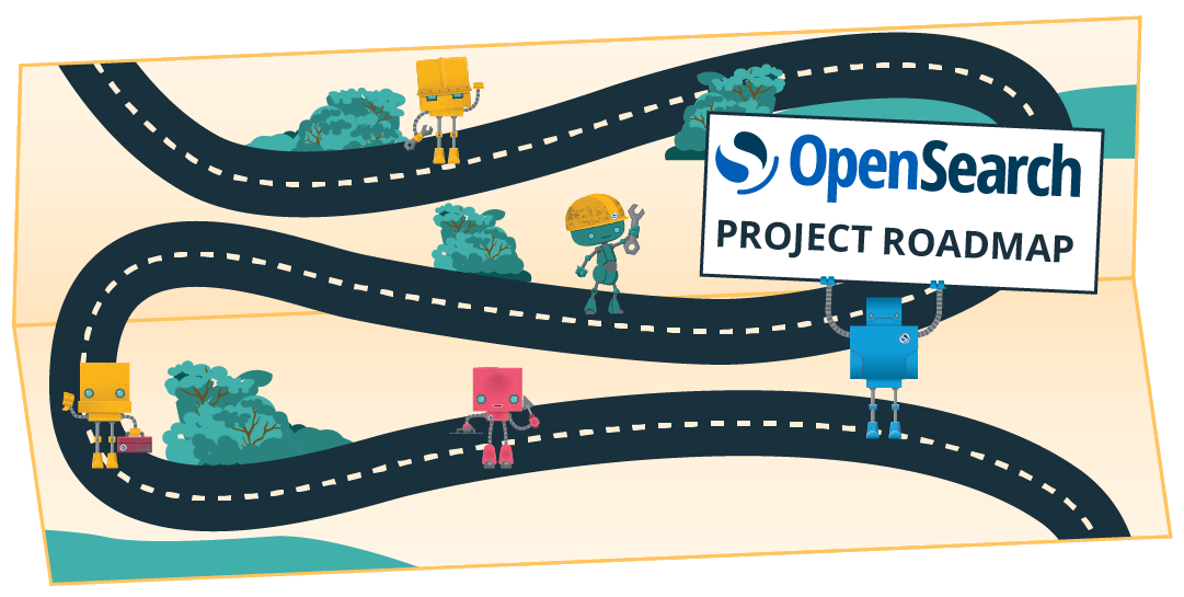 OpenSearch Project Roadmap